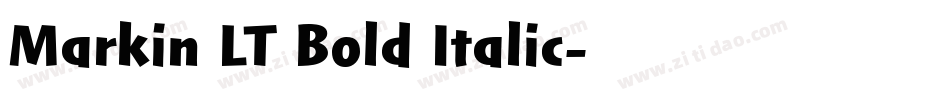 Markin LT Bold Italic字体转换